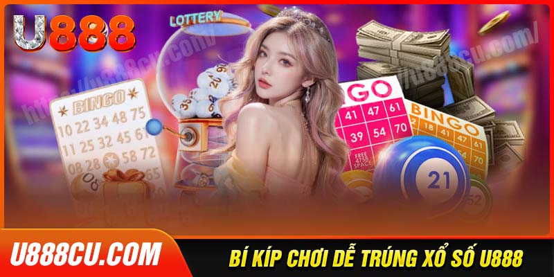 bi-kip-choi-xo-so-u888-de-trung-cho-lo-thu