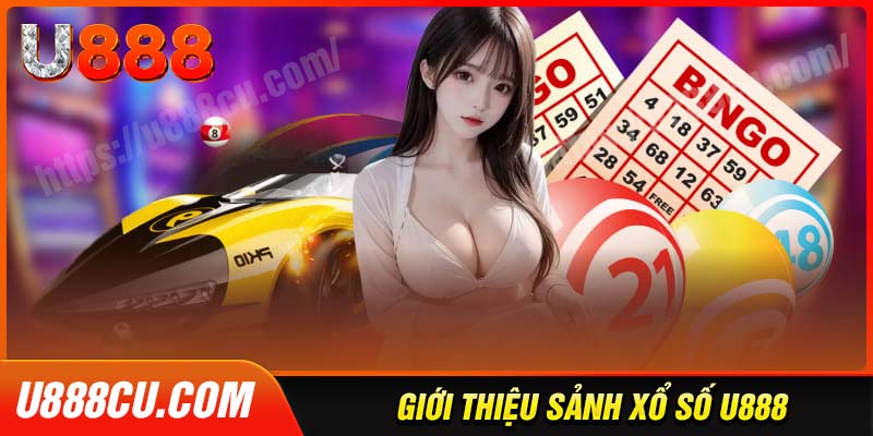 gioi-thieu-ve-sanh-cuoc-xo-so-u888