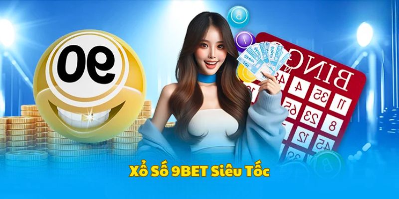 xo-so-9bet-sieu-toc
