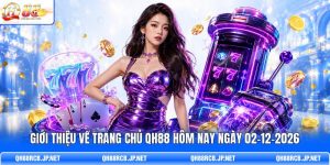 gioi-thieu-ve-trang-chu-qh88-hom-nay-ngay-02-12-2026