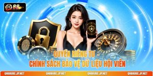 quyen-rieng-tu-–-chinh-sach-bao-ve-du-lieu-hoi-vien