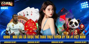 qh88-nha-cai-ca-cuoc-the-thao-truc-tuyen-uy-tin-1-viet-nam